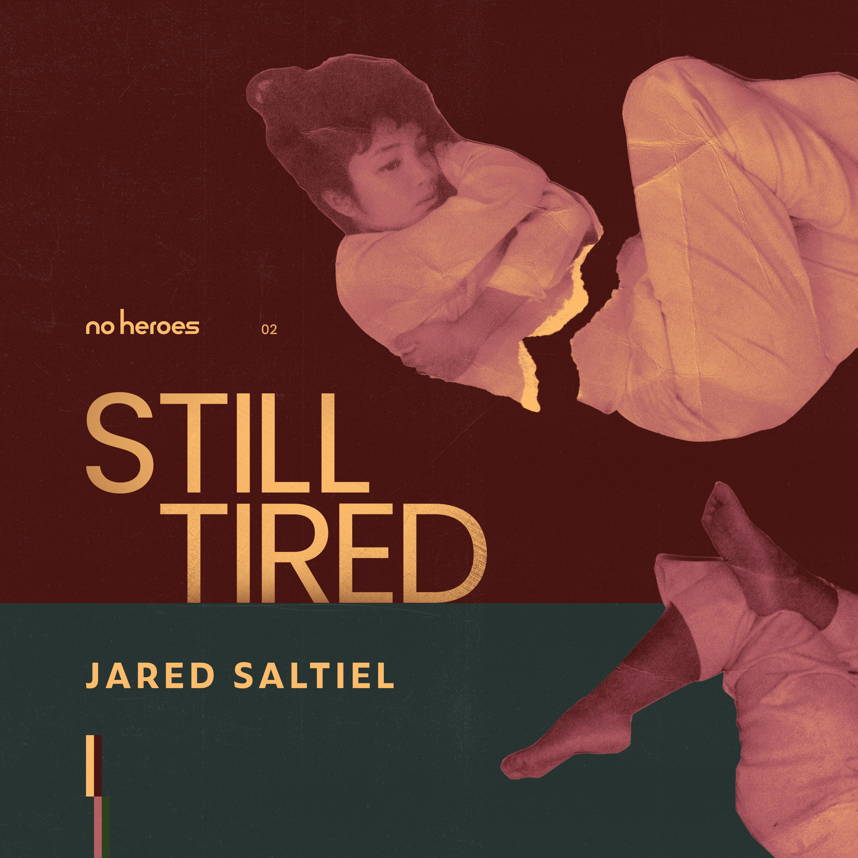 Cover art for Jared Satiel's new single, "Still Tired"