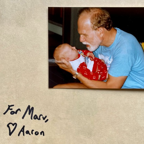 Cover art for Aaron Taos's EP "For Marv" Includes old photograph of Aaron's father