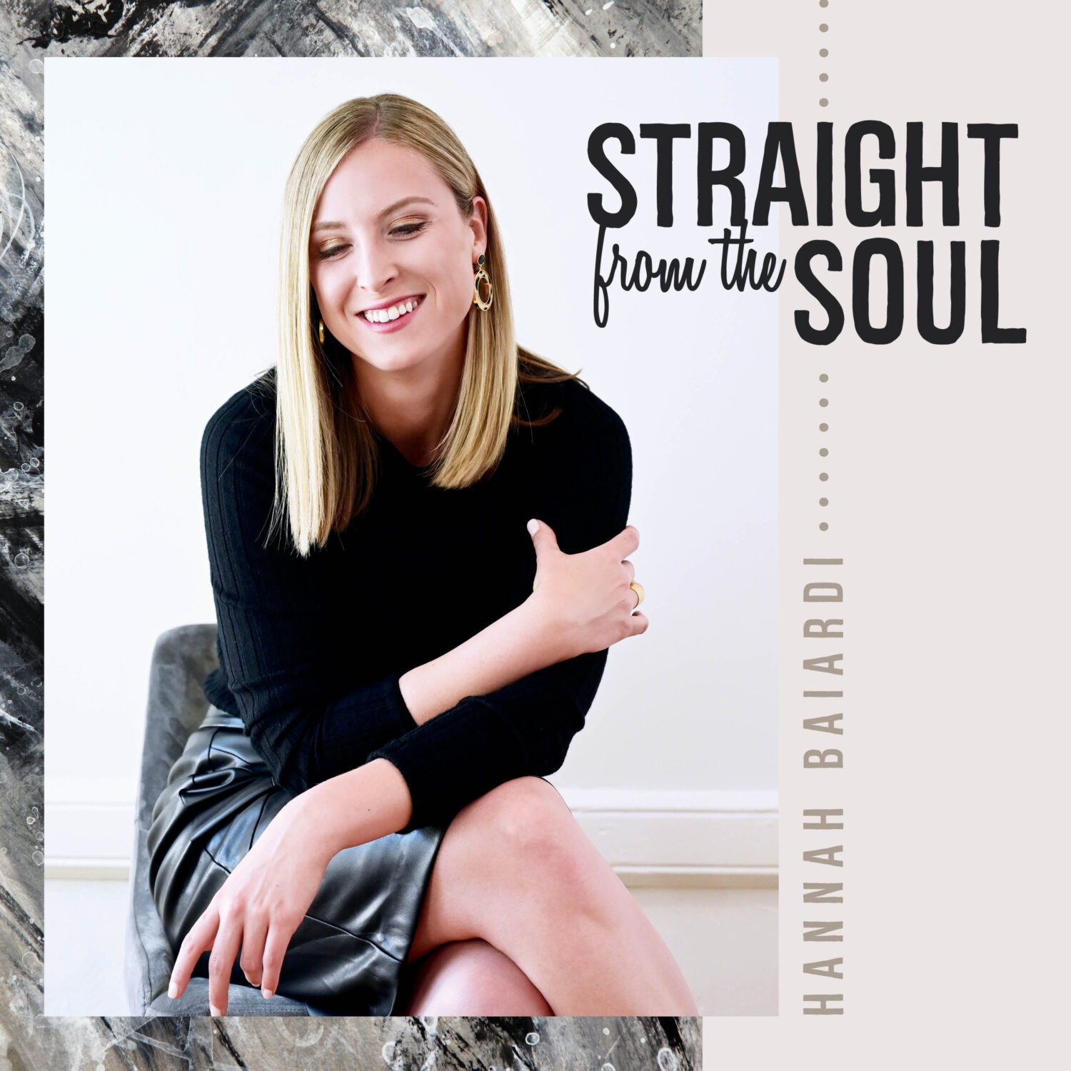 Cover art for Hannah Baiardi's album, "Straight from the Soul"; Photo of woman in black clothing, positioned to the left of black text that reads "Straight from the Soul"